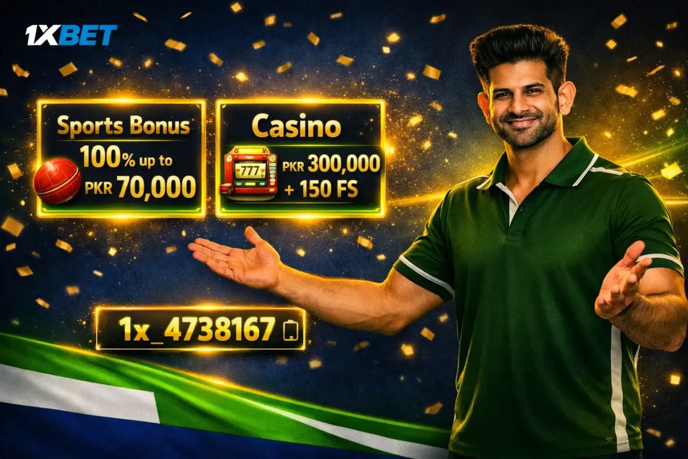 1xBet Pakistan welcome bonus 2026 - sports PKR 70,000 or casino PKR 300,000 plus 150 free spins with promo code 1x_4738167